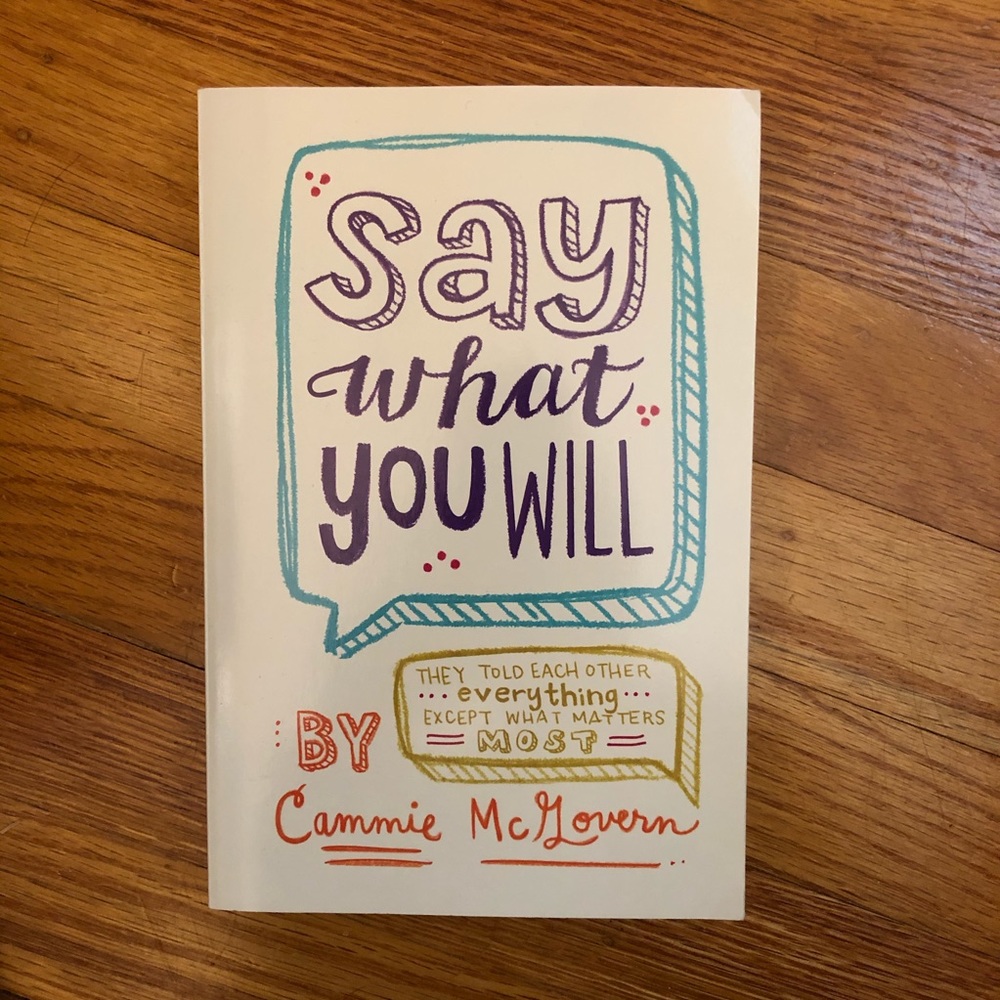 Say what you will by Cammie McGovern book